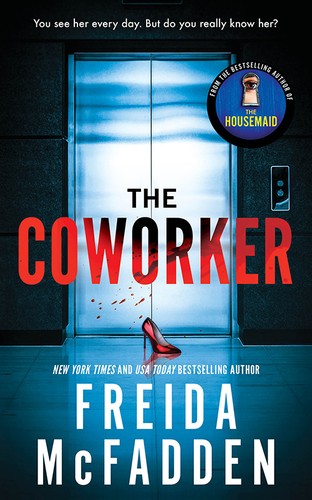 Cover of The Coworker by Freida McFadden