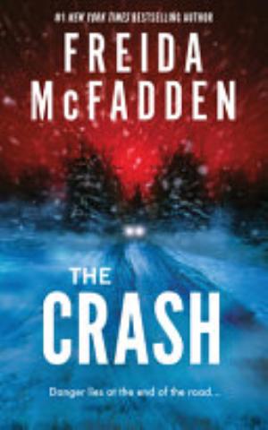 Cover of The Crash by Freida McFadden