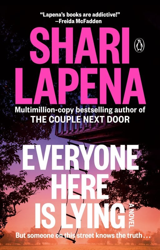 Cover of Everyone Here Is Lying by Shari Lapena
