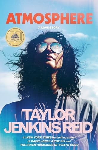 Cover of Atmosphere: A Love Story by Taylor Jenkins Reid