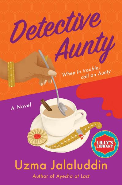 Cover of Detective Aunty by Uzma Jalaluddin