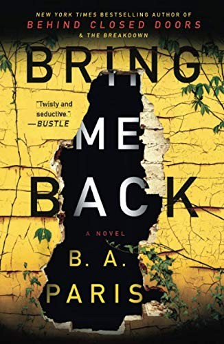 Cover of Bring Me Back by B.A. Paris