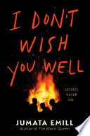 Cover of I Don't Wish You Well by Jumata Emill