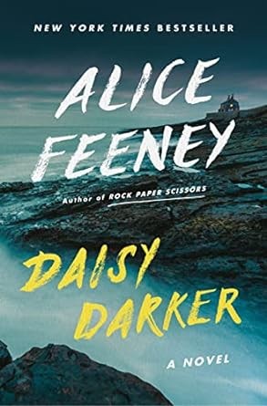 Cover of Daisy Darker by Alice Feeney