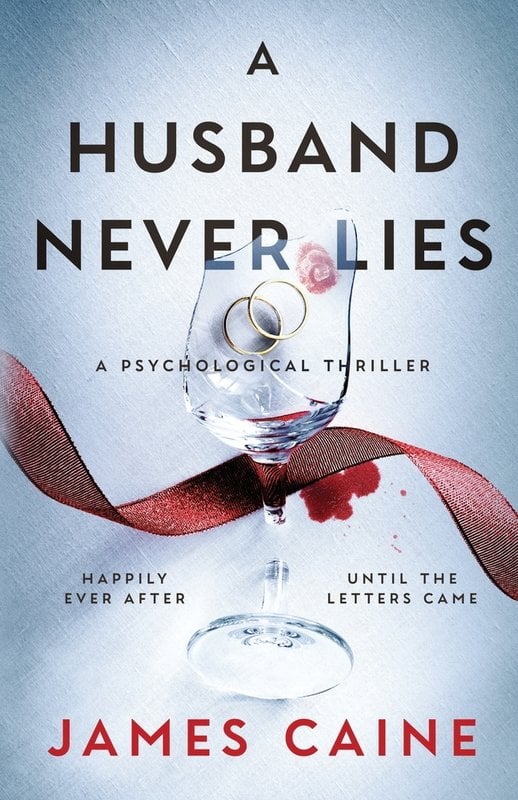 Cover of A Husband Never Lies by James Caine