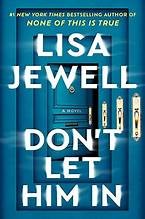 Cover of Don't Let Him In by Lisa Jewell