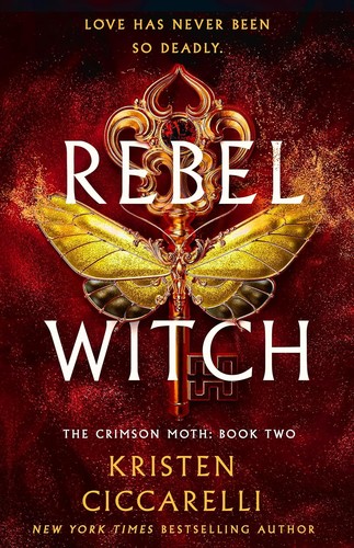 Cover of Rebel Witch by Kristen Ciccarelli