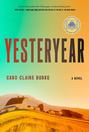 Cover of Yesteryear by Caro Claire Burke