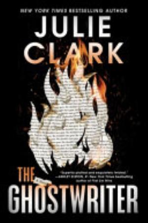 Cover of The Ghostwriter by Julie Clark
