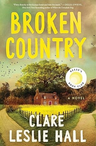Cover of Broken Country by Clare Leslie Hall