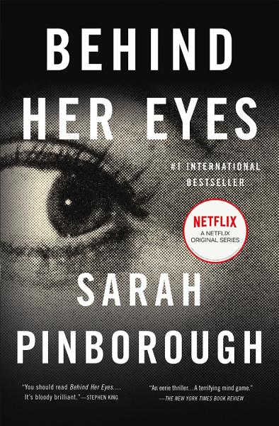 Cover of Behind Her Eyes by Sarah Pinborough