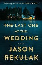 Cover of The Last One at the Wedding by Jason Rekulak