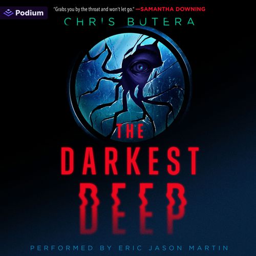 Cover of The Darkest Deep by Chris Butera
