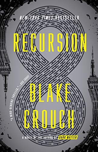 Cover of Recursion by Blake Crouch