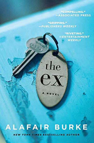 Cover of The Ex by Alafair Burke