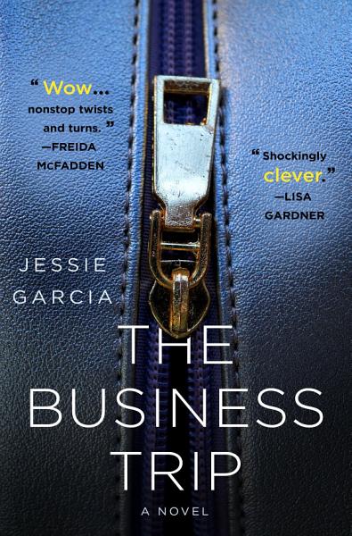Cover of The Business Trip by Jessie Garcia